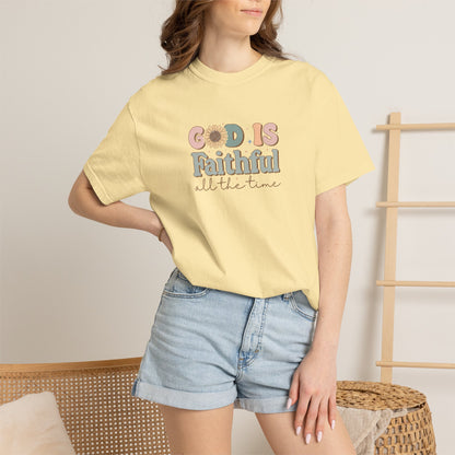 God Is Faithful T-Shirt — Vintage Pastel Christian Tee ("God Is Faithful All the Time")