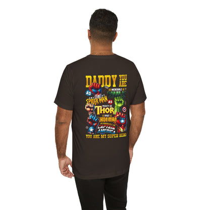 Super Dad Tee — "You Are My Super Hero" Marvel-Inspired Father's Day T-Shirt