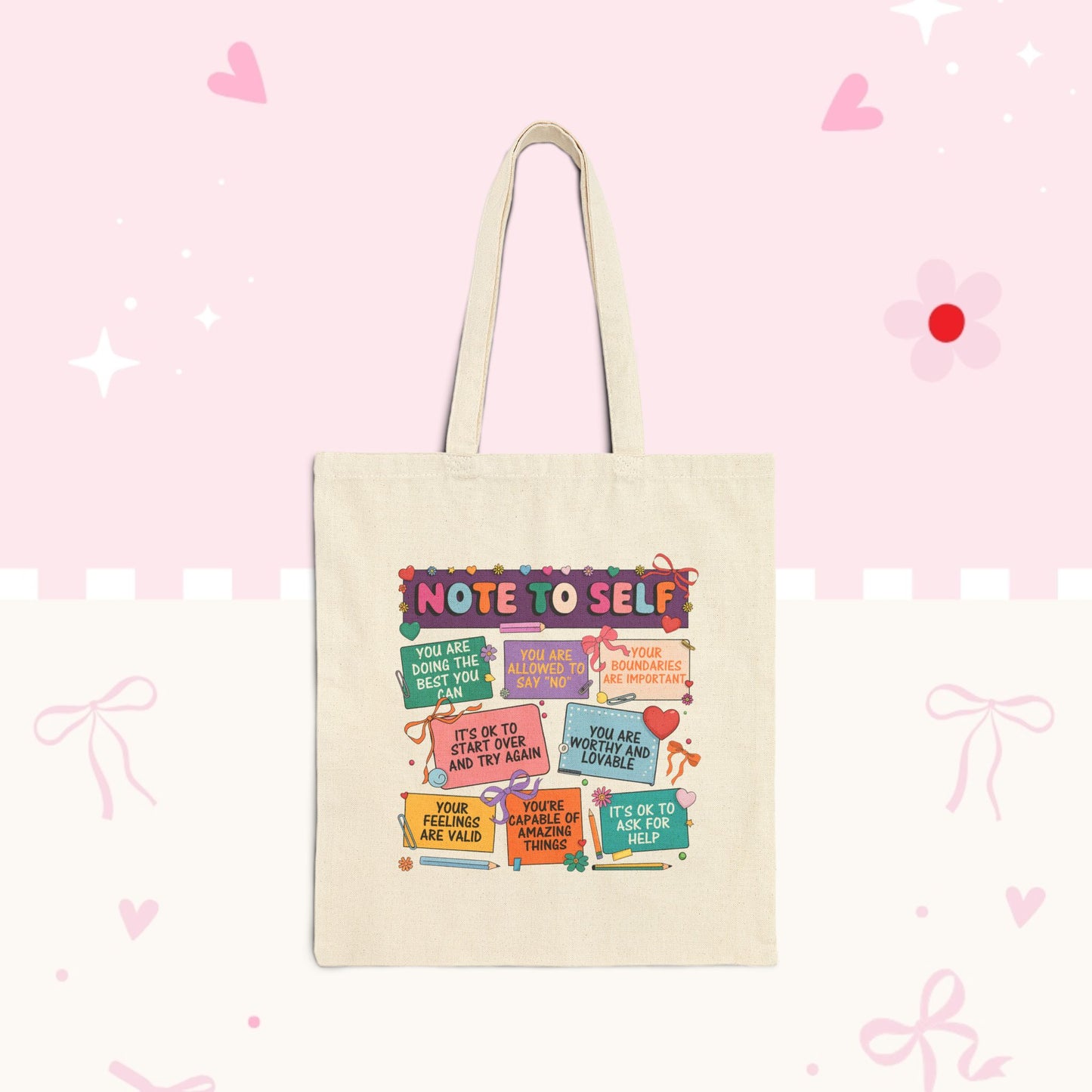 Tote Bag — “Note to Self” Inspirational Reminder Canvas Tote