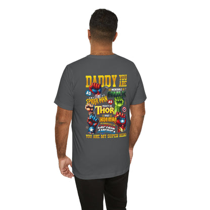 Super Dad Tee — "You Are My Super Hero" Marvel-Inspired Father's Day T-Shirt