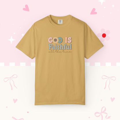God Is Faithful T-Shirt — Vintage Pastel Christian Tee ("God Is Faithful All the Time")