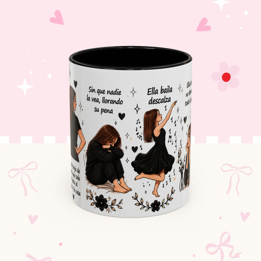 Inspirational Spanish Quote Accent Coffee Mug — 'Ella baila, descansa, se ríe sola'