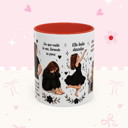 Inspirational Spanish Quote Accent Coffee Mug — 'Ella baila, descansa, se ríe sola'