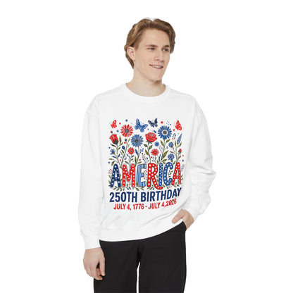 America 250th Birthday Sweatshirt — July 4, 1776–2026 Patriotic Crewneck
