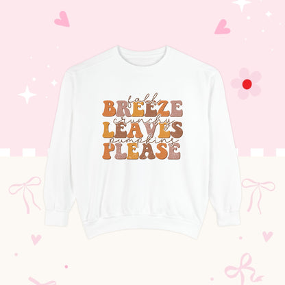 Breeze Leaves Please Sweatshirt — Cozy Autumn Graphic Pullover