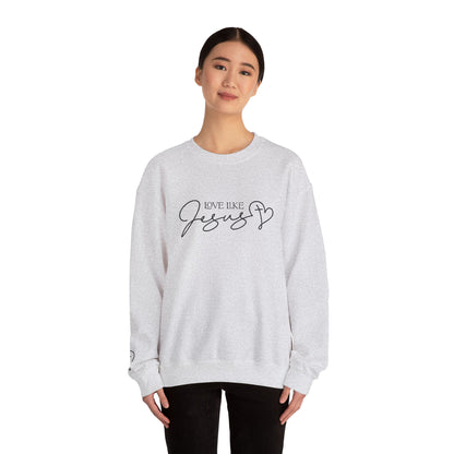 Love Like Jesus Crewneck Sweatshirt — Christian Faith Pullover Embroidery