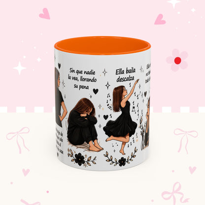 Inspirational Spanish Quote Accent Coffee Mug — 'Ella baila, descansa, se ríe sola'