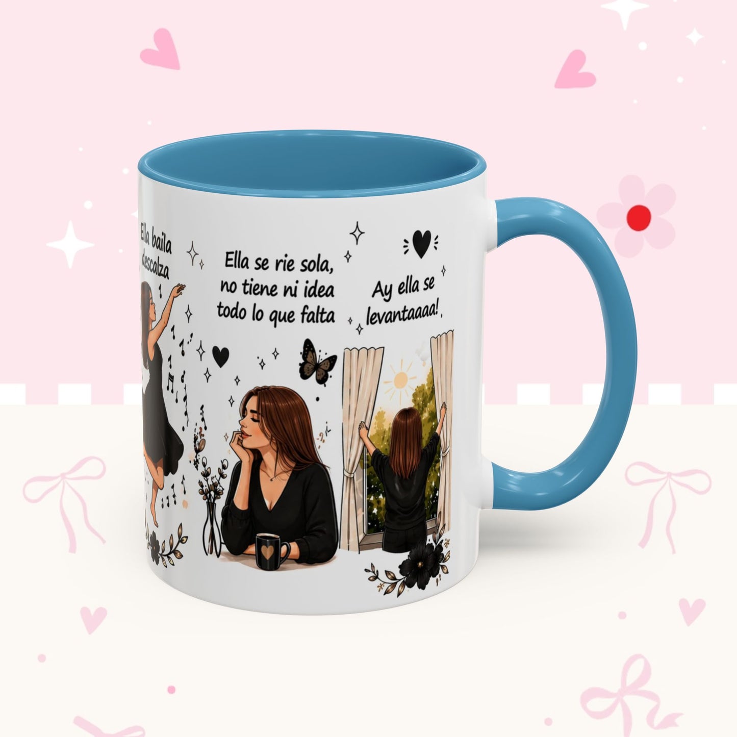 Inspirational Spanish Quote Accent Coffee Mug — 'Ella baila, descansa, se ríe sola'