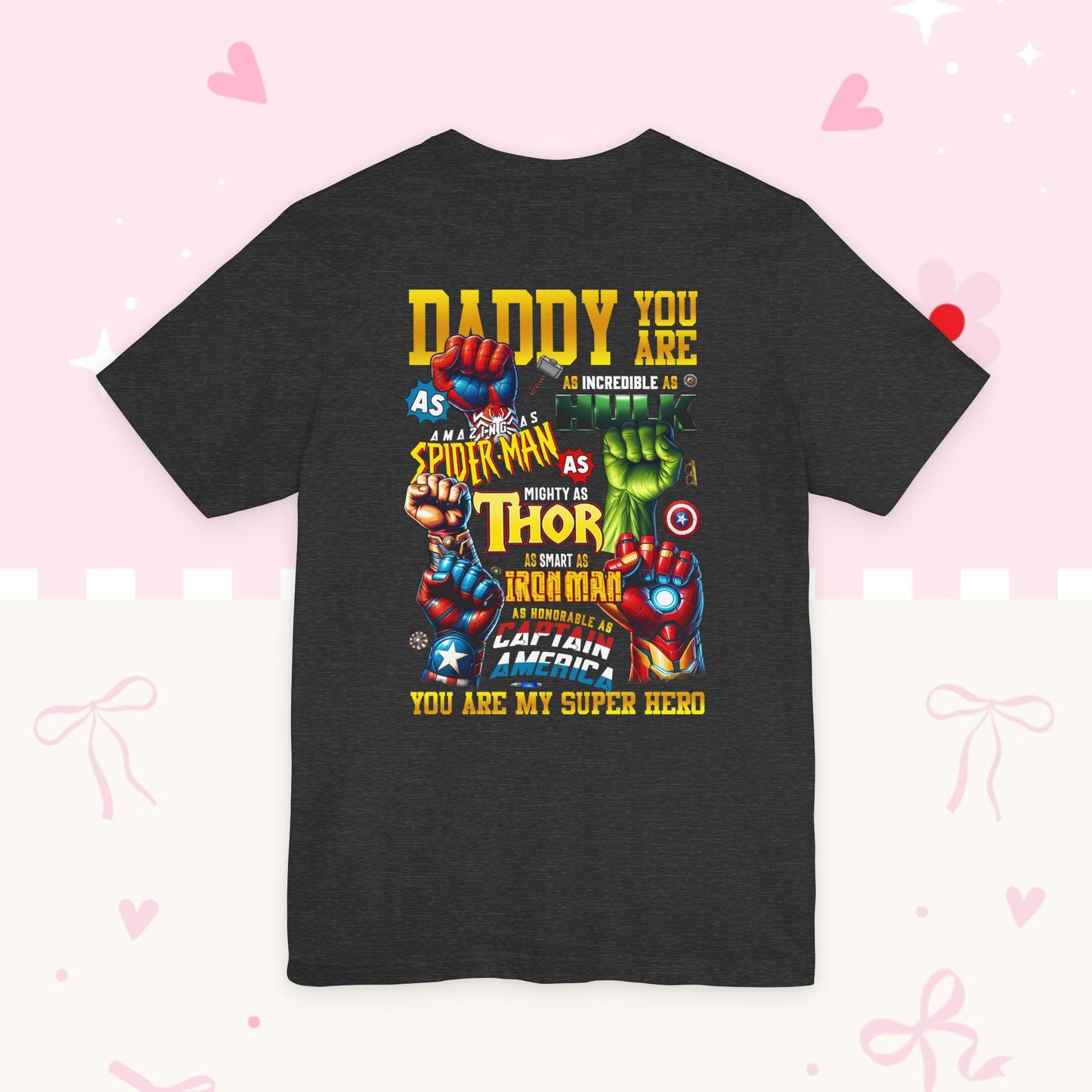 Super Dad Tee — "You Are My Super Hero" Marvel-Inspired Father's Day T-Shirt
