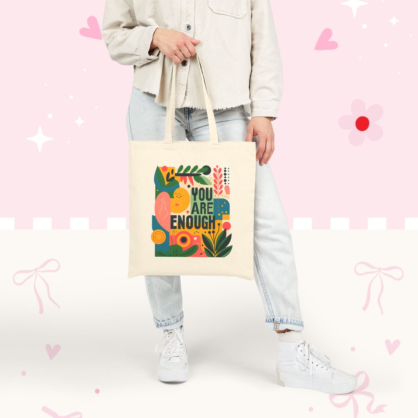 You Are Enough Floral Tote Bag — Positive Message Canvas Shopper