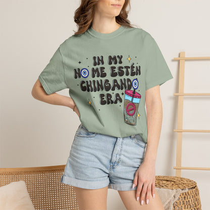 Graphic Tee — "En mi no me estén chingando era" Spanish Sassy T-Shirt with Bubble Tea Graphic