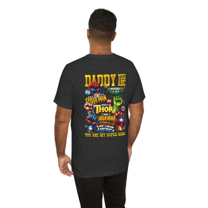 Super Dad Tee — "You Are My Super Hero" Marvel-Inspired Father's Day T-Shirt