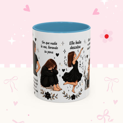 Inspirational Spanish Quote Accent Coffee Mug — 'Ella baila, descansa, se ríe sola'