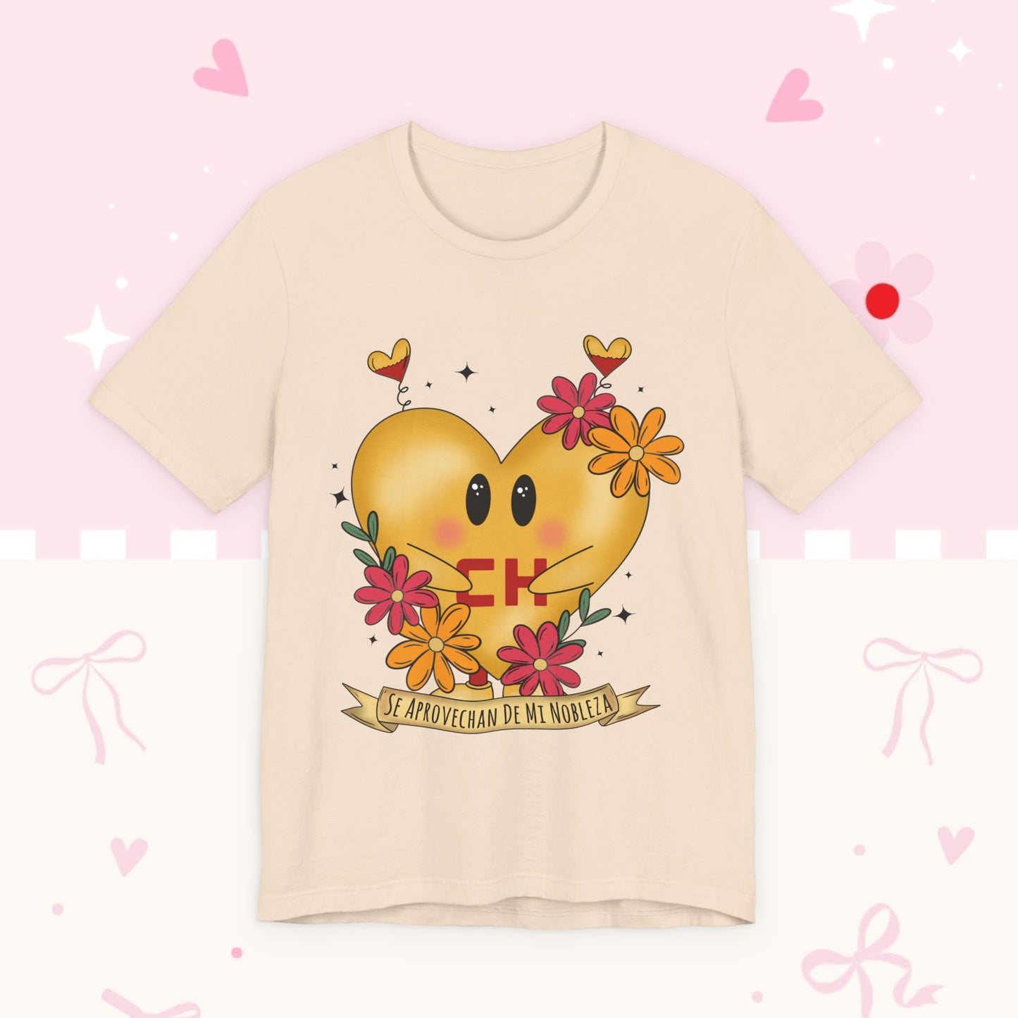 Heart Emoji Floral Tee — "Se Aprovechan de Mi Nobleza" Cute Spanish Pride T-Shirt