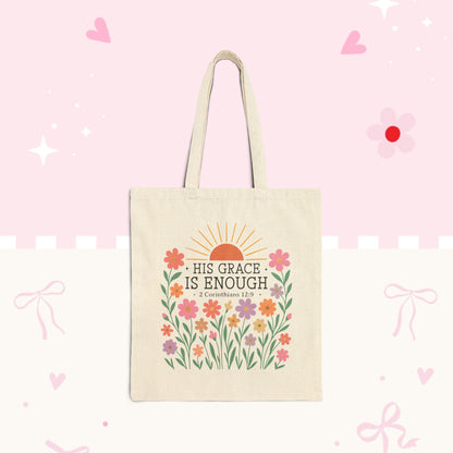 Tote Bag — "His Grace Is Enough" Floral Scripture Canvas Tote