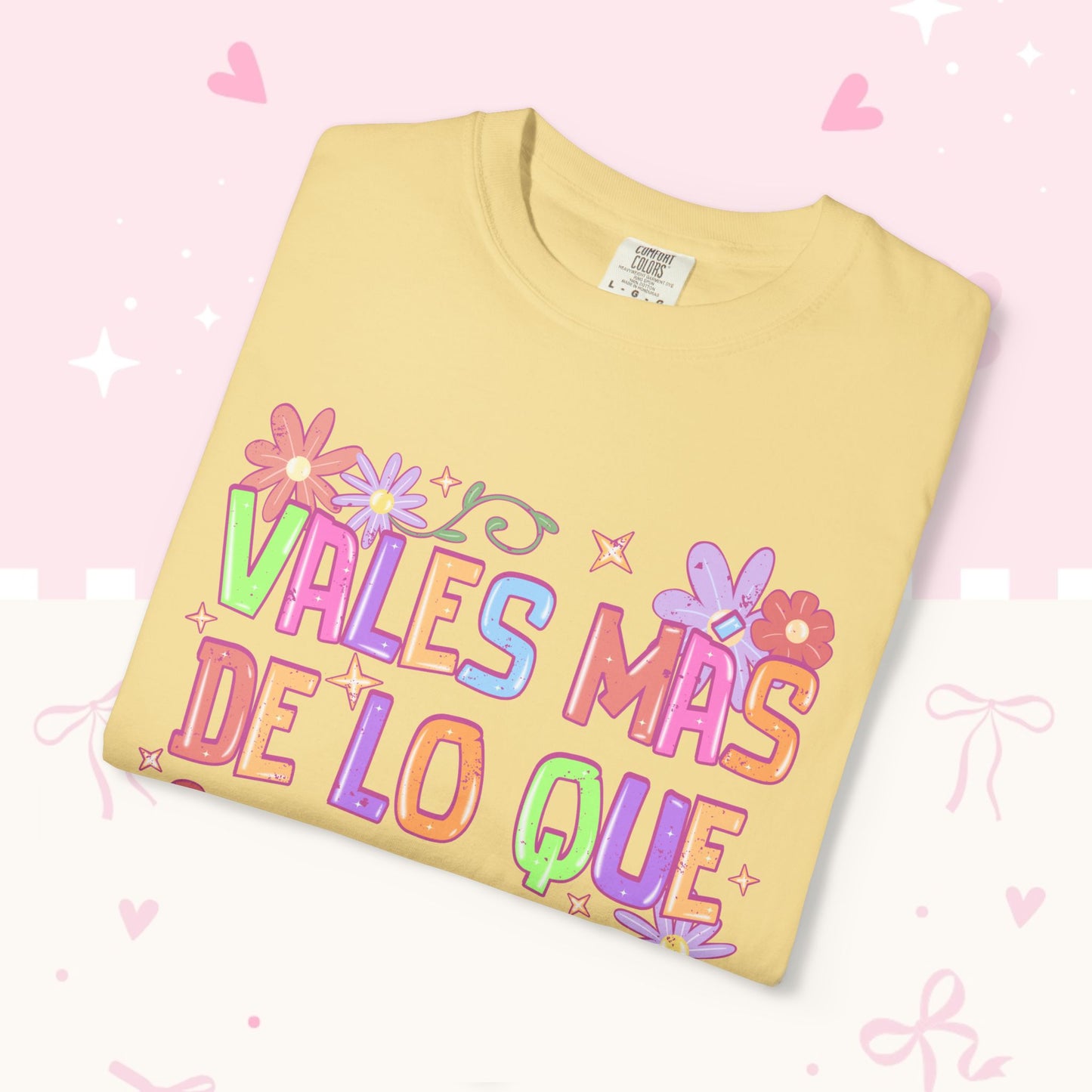 T‑Shirt — "Vales Más De Lo Que Piensas" Colorful Floral Inspirational Tee