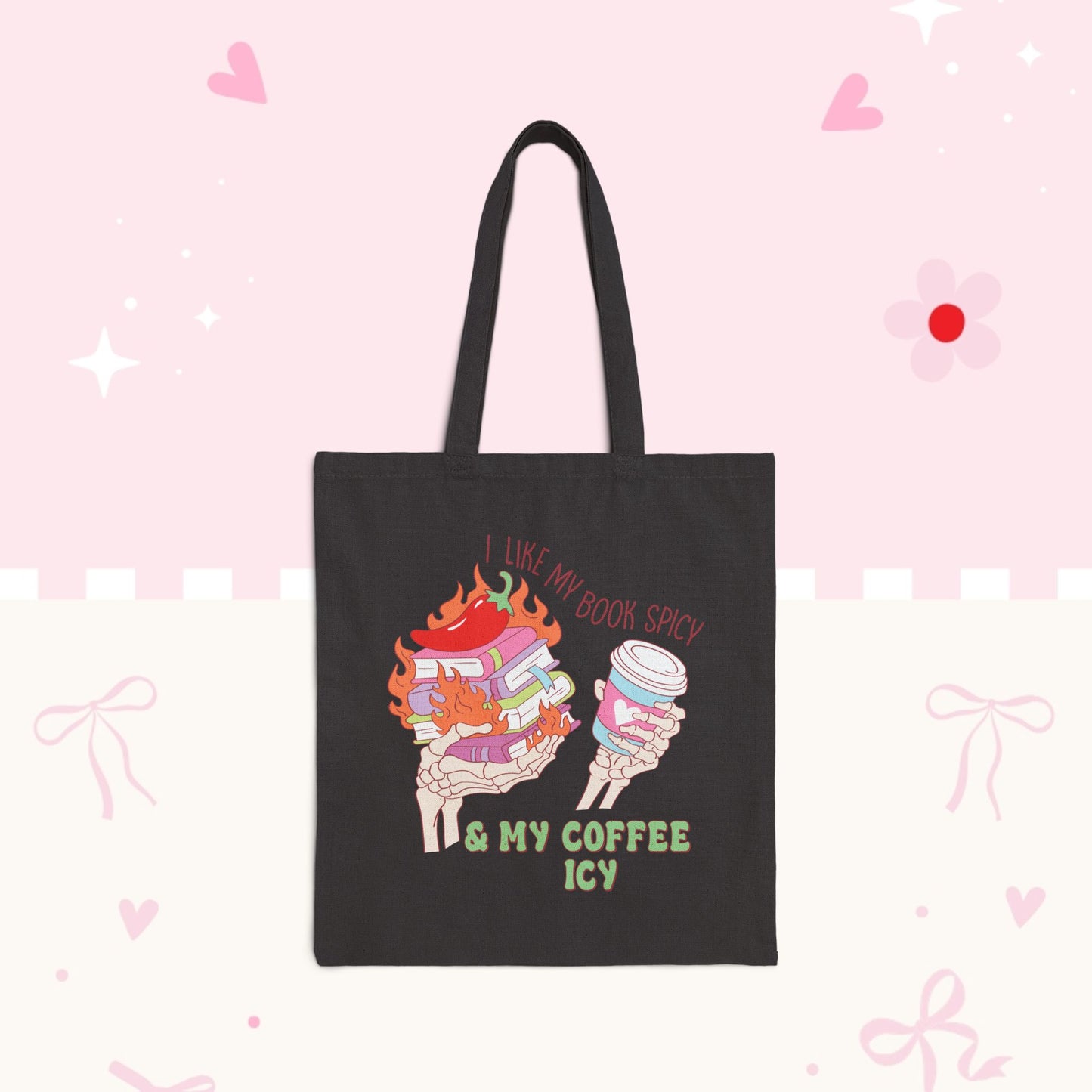 Tote Bag — "I Like My Books Spicy & My Coffee Icy" Illustrated Canvas Tote