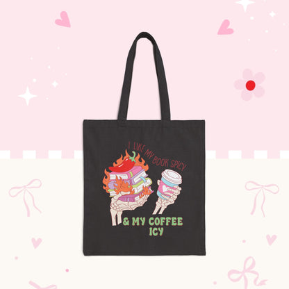 Tote Bag — "I Like My Books Spicy & My Coffee Icy" Illustrated Canvas Tote