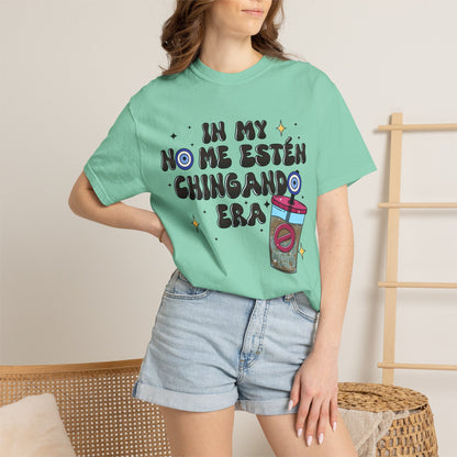 Graphic Tee — "En mi no me estén chingando era" Spanish Sassy T-Shirt with Bubble Tea Graphic