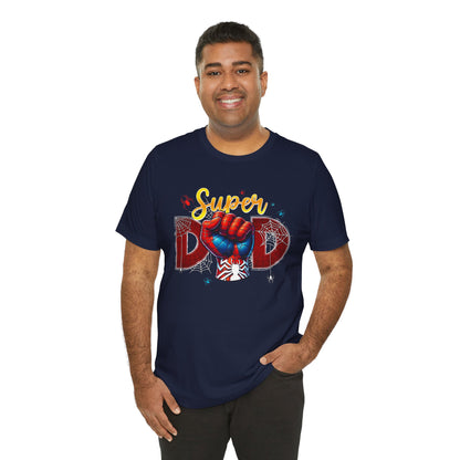 Super Dad Tee — "You Are My Super Hero" Marvel-Inspired Father's Day T-Shirt
