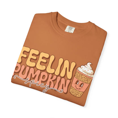 Feelin' Pumpkin Spice T-Shirt
