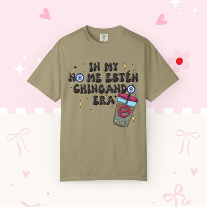 Graphic Tee — "En mi no me estén chingando era" Spanish Sassy T-Shirt with Bubble Tea Graphic
