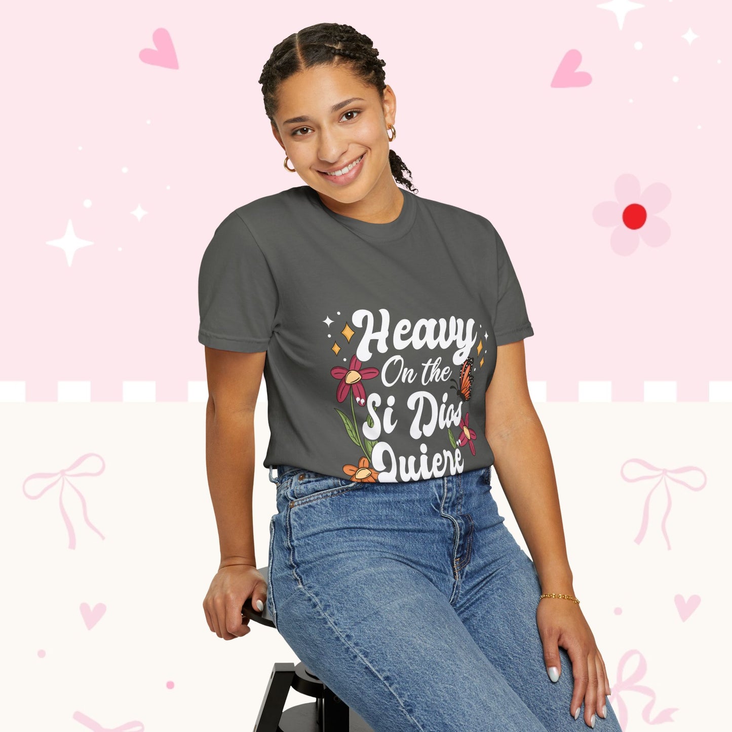 Heavy On The Si Dios Quiere T-Shirt — Floral Spanish Faith Tee