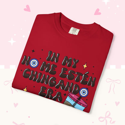 Graphic Tee — "En mi no me estén chingando era" Spanish Sassy T-Shirt with Bubble Tea Graphic