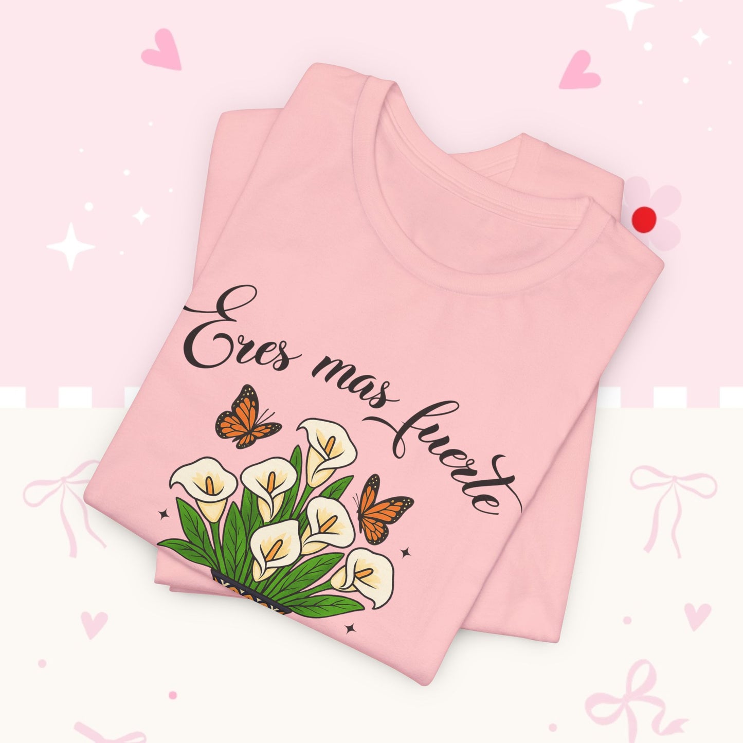 Eres más fuerte de lo que crees Tee