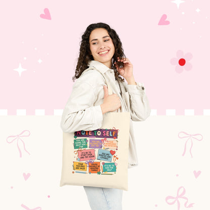 Tote Bag — “Note to Self” Inspirational Reminder Canvas Tote
