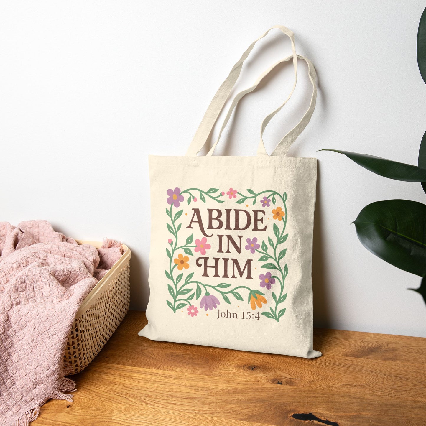 Tote — "Abide in Him" Floral Cotton Tote Bag (John 15:4)