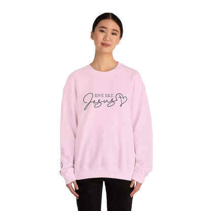Love Like Jesus Crewneck Sweatshirt — Christian Faith Pullover Embroidery