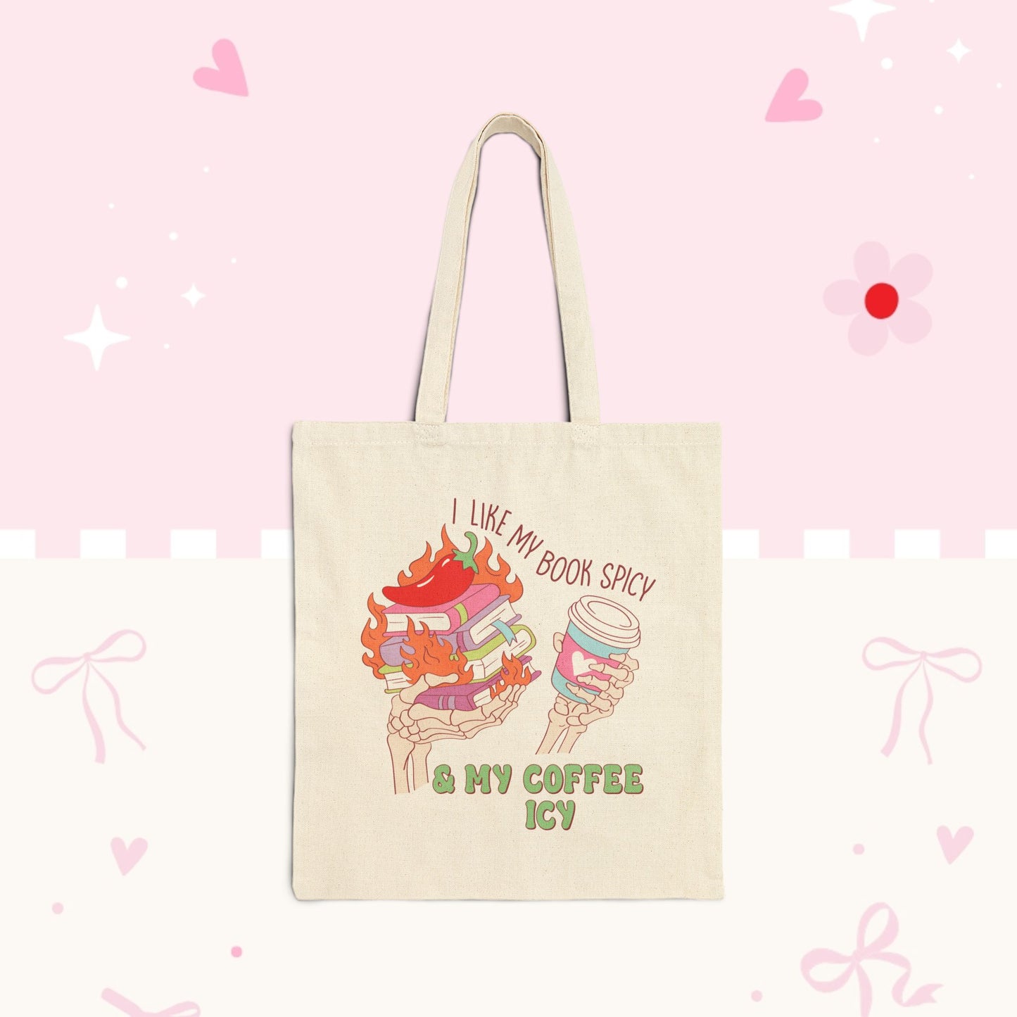 Tote Bag — "I Like My Books Spicy & My Coffee Icy" Illustrated Canvas Tote