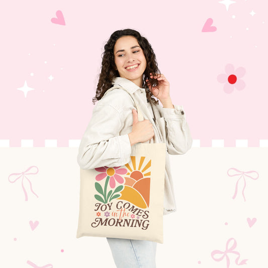 Joy Comes in the Morning Canvas Tote — Floral Sunrise Eco Shopper