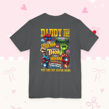 Super Dad Tee — "You Are My Super Hero" Marvel-Inspired Father's Day T-Shirt