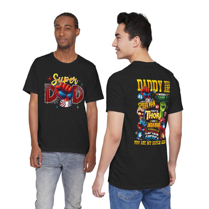 Super Dad Tee — "You Are My Super Hero" Marvel-Inspired Father's Day T-Shirt