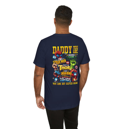 Super Dad Tee — "You Are My Super Hero" Marvel-Inspired Father's Day T-Shirt