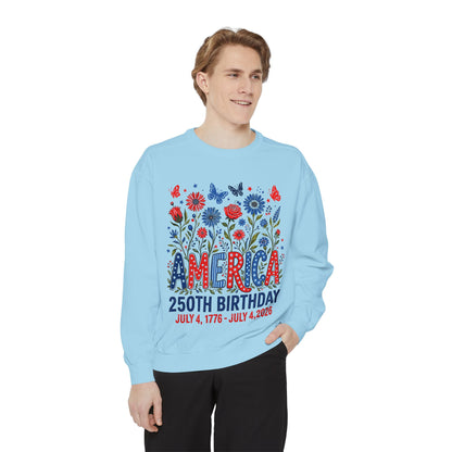 America 250th Birthday Sweatshirt — July 4, 1776–2026 Patriotic Crewneck