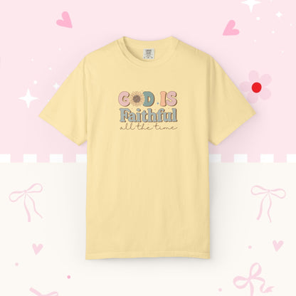 God Is Faithful T-Shirt — Vintage Pastel Christian Tee ("God Is Faithful All the Time")