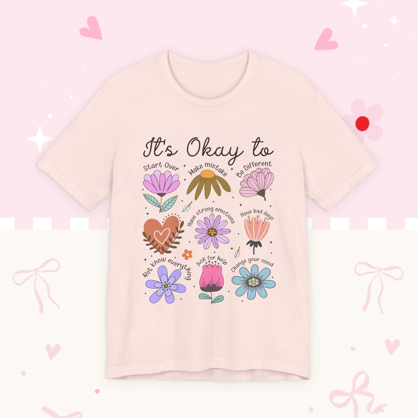 It's Okay to Grow Tee — Floral Self-Care Graphic T-Shirt