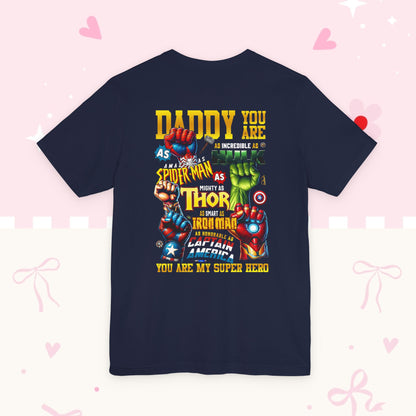 Super Dad Tee — "You Are My Super Hero" Marvel-Inspired Father's Day T-Shirt